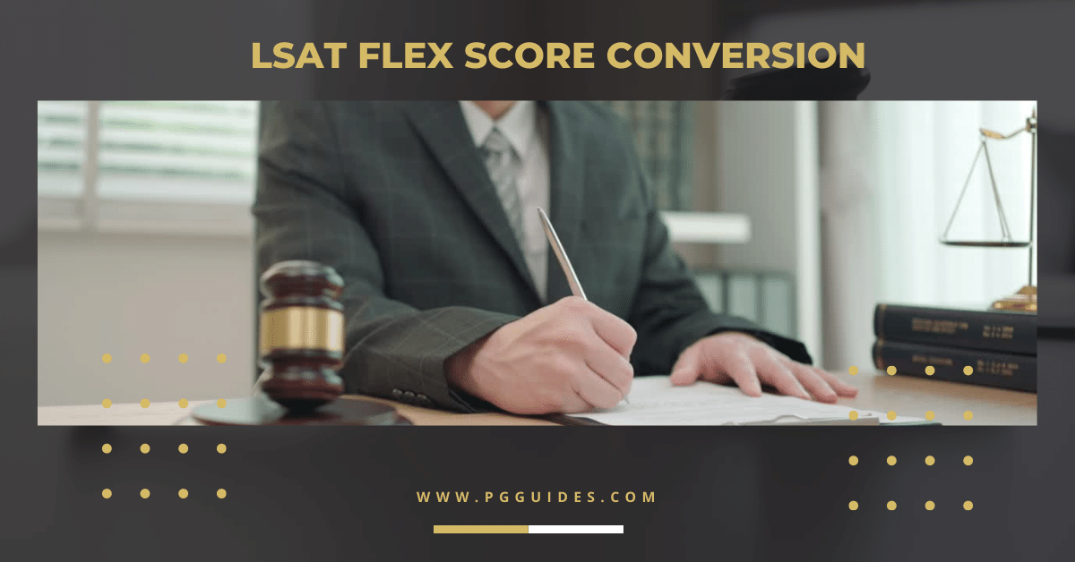 LSAT Flex Score Conversion